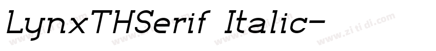 LynxTHSerif Italic字体转换